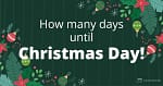 How Many Days Until Christmas 999999999999